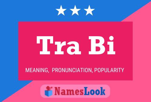 Tra Bi Name Poster