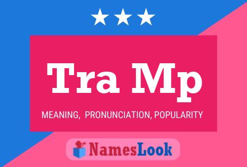 Tra Mp Name Poster