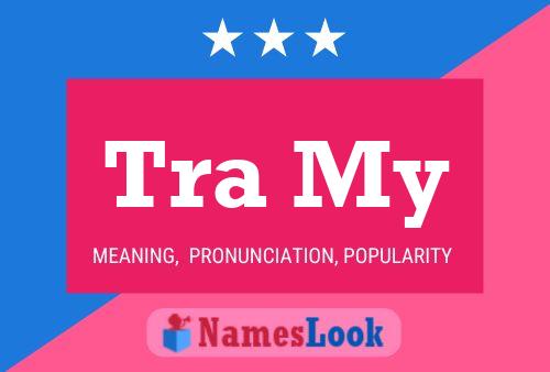 Tra My Name Poster