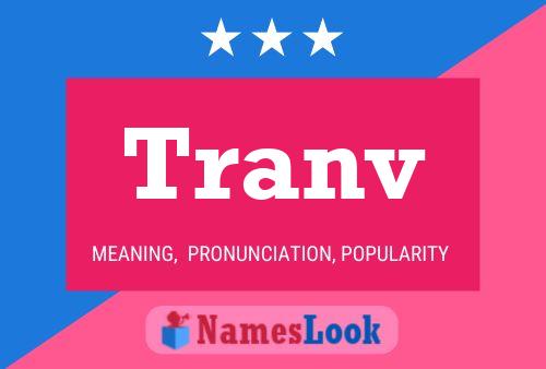 Tranv Name Poster