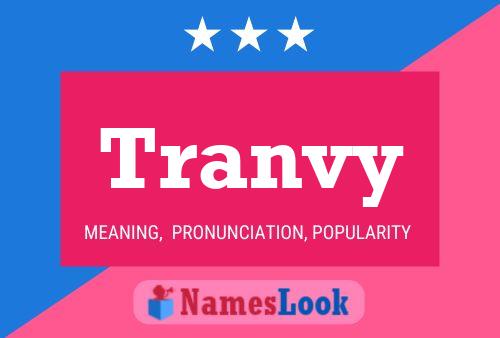 Tranvy Name Poster