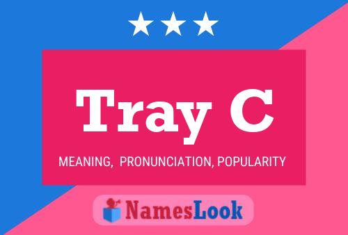 Tray C Name Poster