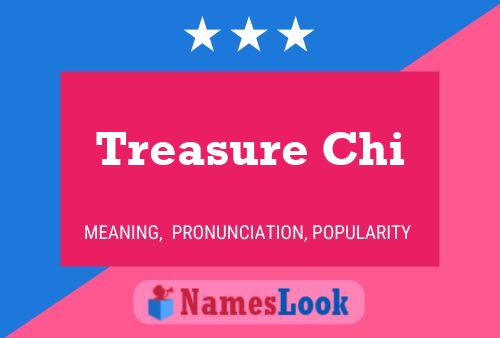 Treasure Chi Name Poster