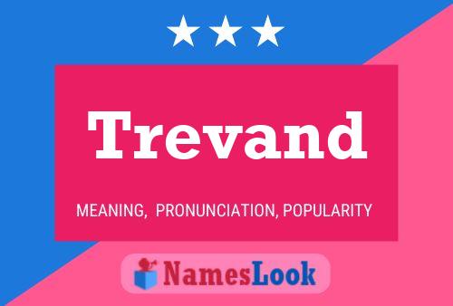 Trevand Name Poster