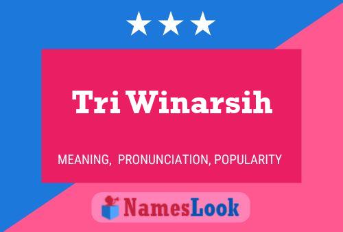 Tri Winarsih Name Poster