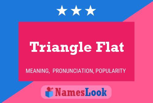 Triangle Flat Name Poster