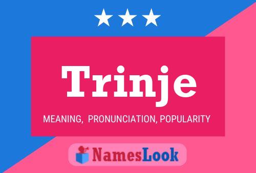 Trinje Name Poster