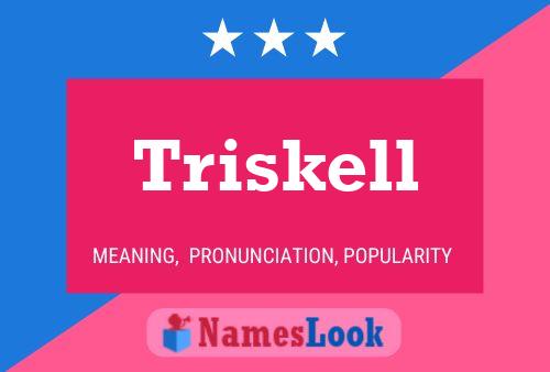 Triskell Name Poster