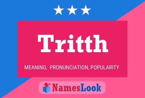 Tritth Name Poster