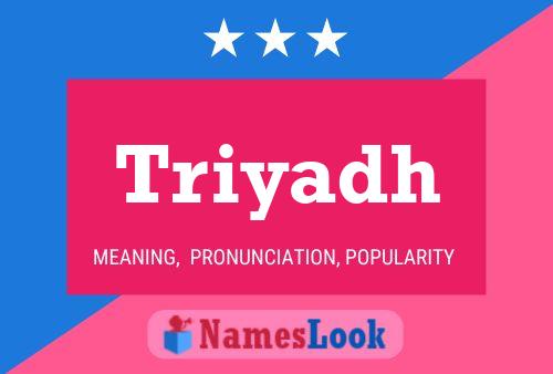 Triyadh Name Poster