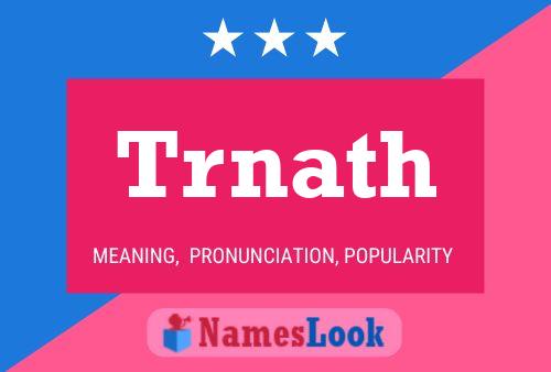 Trnath Name Poster