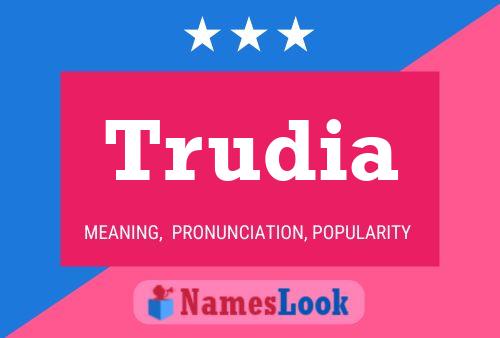 Trudia Name Poster