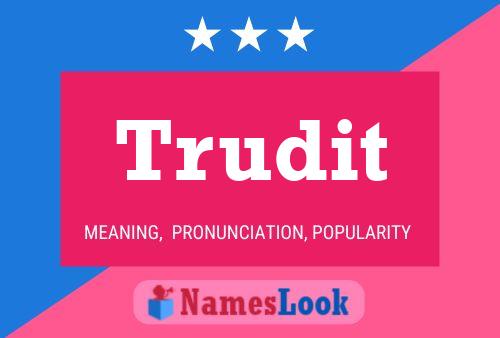 Trudit Name Poster