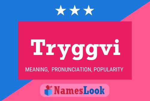 Tryggvi Name Poster