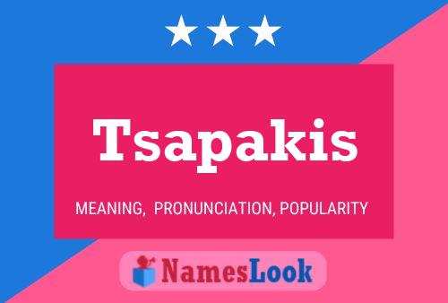 Tsapakis Name Poster