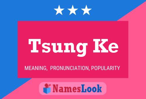 Tsung Ke Name Poster