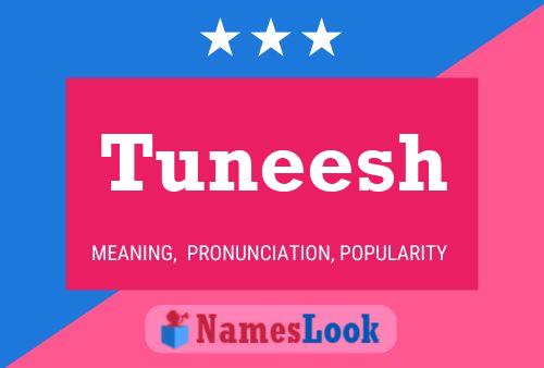 Tuneesh Name Poster