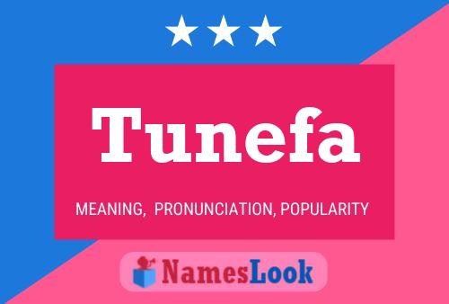 Tunefa Name Poster