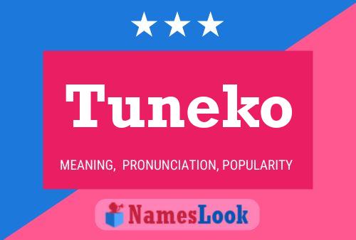 Tuneko Name Poster