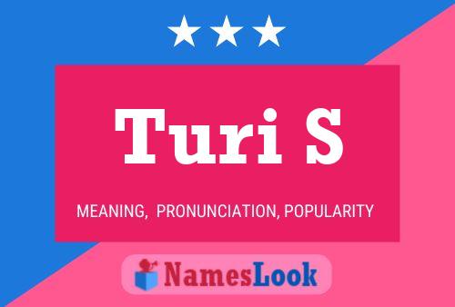 Turi S Name Poster