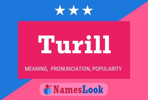 Turill Name Poster