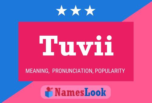 Tuvii Name Poster