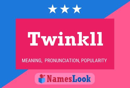 Twinkll Name Poster