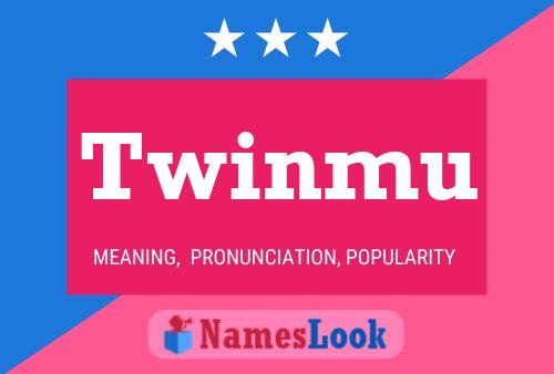 Twinmu Name Poster