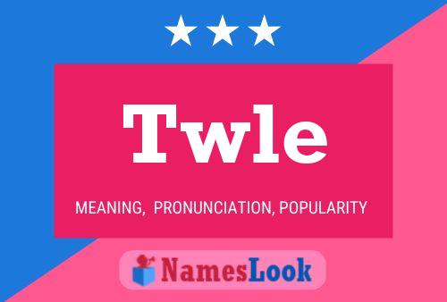 Twle Name Poster