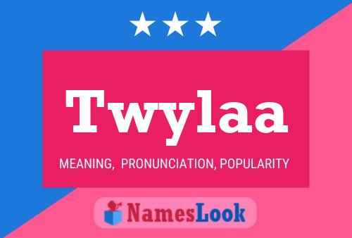 Twylaa Name Poster