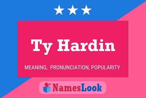 Ty Hardin Name Poster