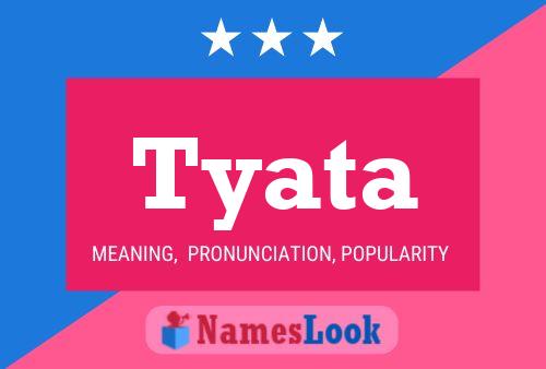 Tyata Name Poster