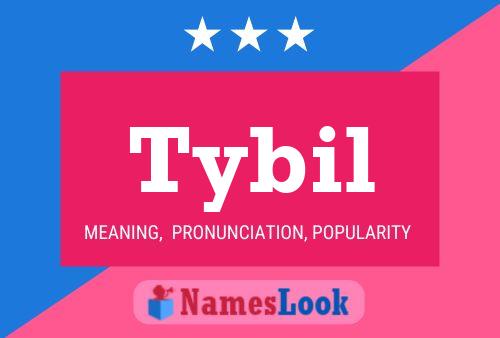 Tybil Name Poster