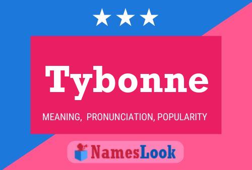 Tybonne Name Poster