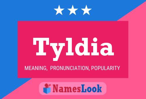 Tyldia Name Poster