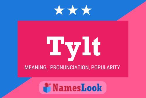 Tylt Name Poster