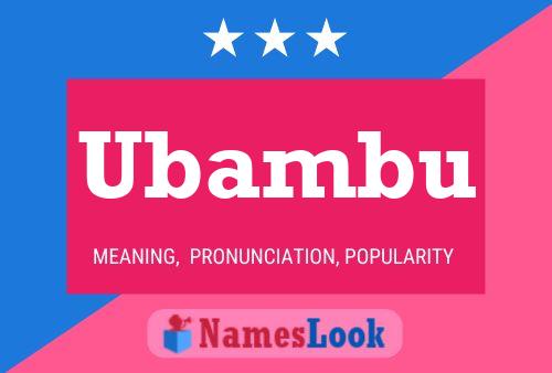 Ubambu Name Poster