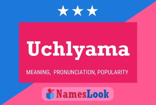 Uchlyama Name Poster