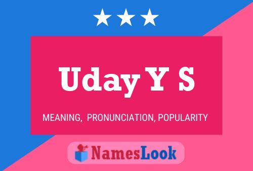 Uday Y S Name Poster