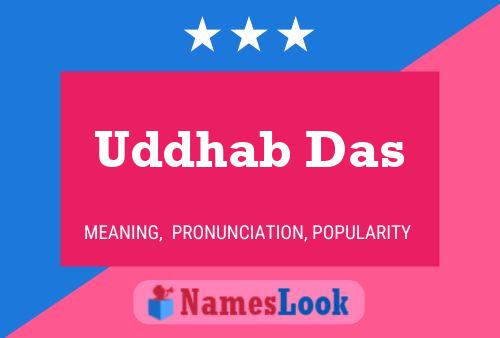 Uddhab Das Name Poster