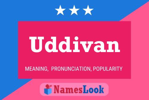 Uddivan Name Poster