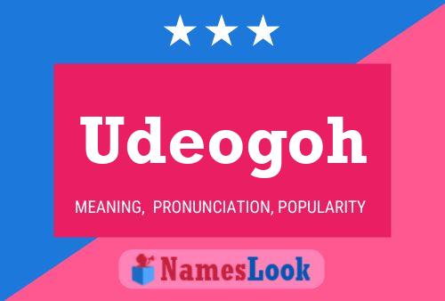 Udeogoh Name Poster