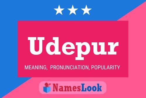 Udepur Name Poster