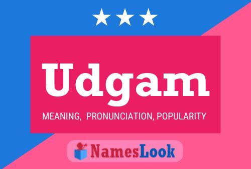 Udgam Name Poster