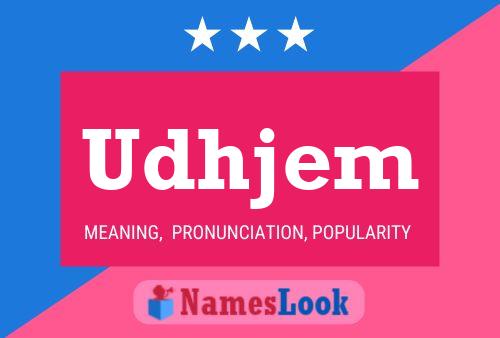 Udhjem Name Poster