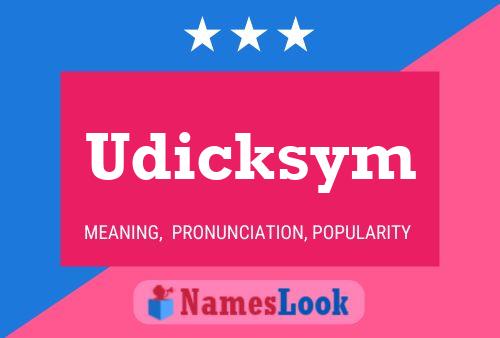 Udicksym Name Poster