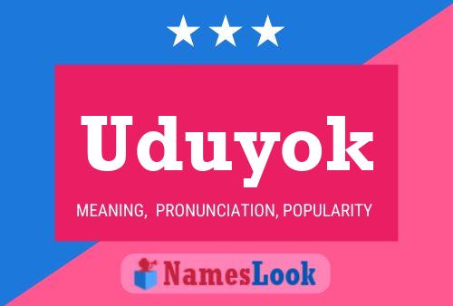 Uduyok Name Poster