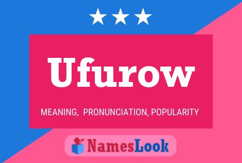 Ufurow Name Poster