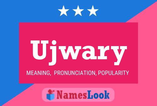 Ujwary Name Poster