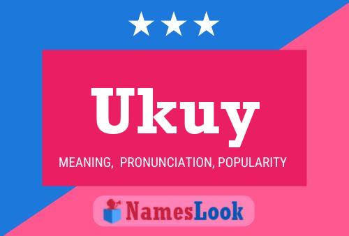 Ukuy Name Poster